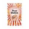 True Dates Saveur Caramel Popcorn 100g - True Co magasin vegan belgique en ligne